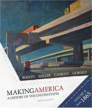 Making America Volume 2 by Carol Berkin