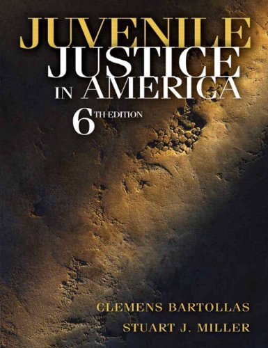 Juvenile Justice In America by Clemens F Bartollas