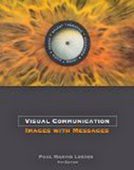 Visual Communication: Images with Messages by Paul Lester