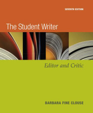 Student Writer  Editor and Critic  by Barbara Fine Clouse