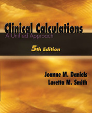 Clinical Calculations  by Joyce Lefever Kee
