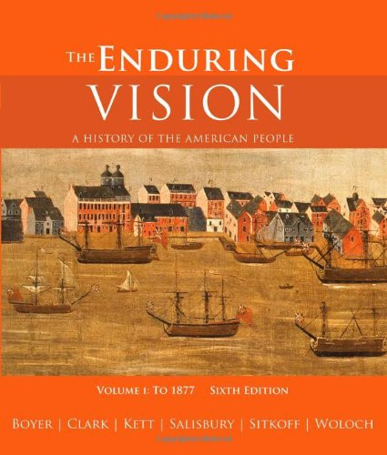 The Enduring Vision Volume 1 Paul S Boyer