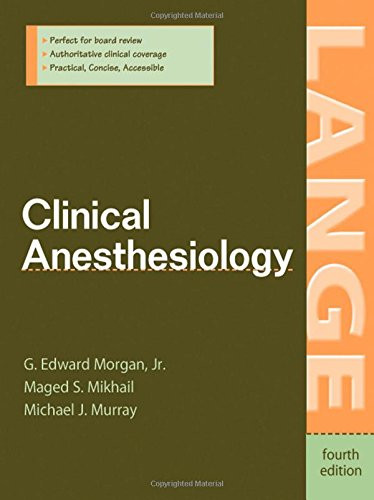 Morgan And Mikhail's Clinical Anesthesiology -  John Butterworth