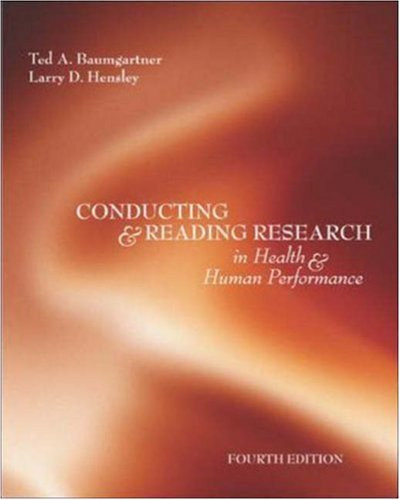 Conducting & Reading Research In Kinesiology -  Ted Baumgartner