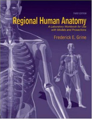 Regional Human Anatomy by Frederick Grine