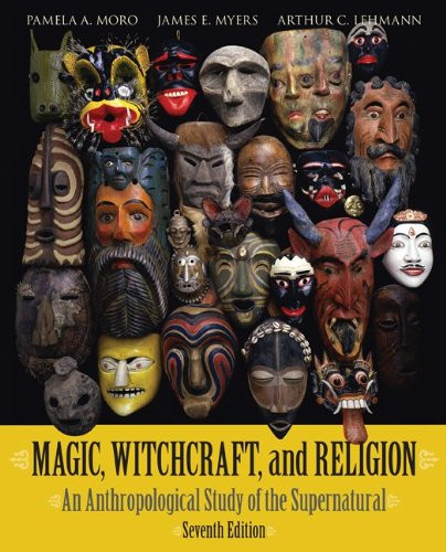 Magic Witchcraft And Religion Pamela Moro