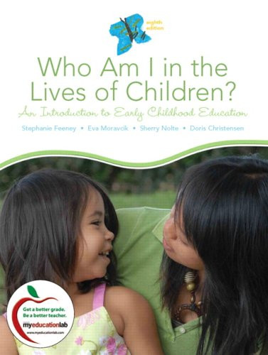 Who Am I In The Lives of Children? by Stephanie Feeney