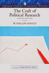 Craft of Political Research by W Phillips Shively