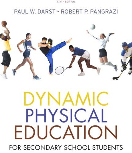 Dynamic Physical Education for Secondary School Students by Timothy A. Brusseau