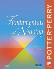 Fundamentals of Nursing Patricia A Potter FAAN