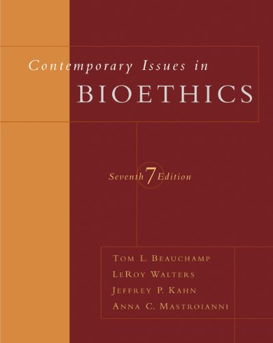 Contemporary Issues In Bioethics by Tom L Beauchamp