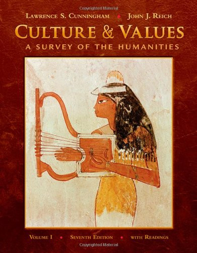 Culture & Values Volume 1  by Lawrence S Cunningham