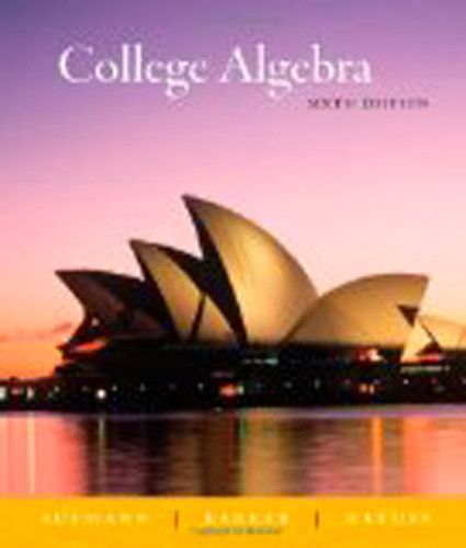 College Algebra by Richard N Aufmann