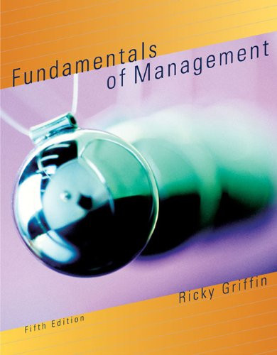 Fundamentals of Management by Ricky Griffin