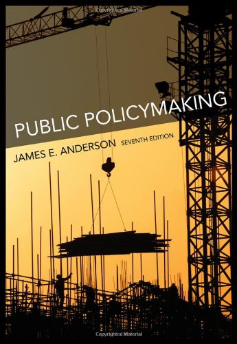 Public Policymaking by James E Anderson