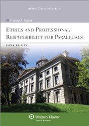 Ethics and Professional Responsibility for Paralegals  by Therese Cannon