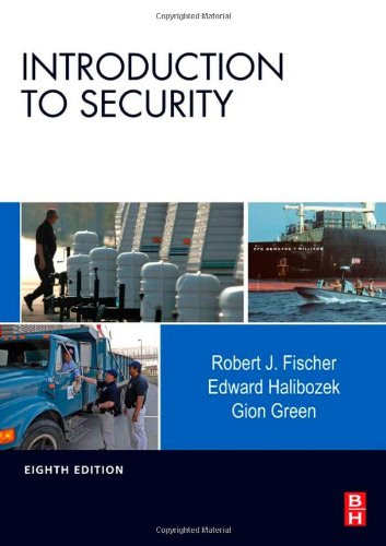 Introduction To Security by Robert J Fischer