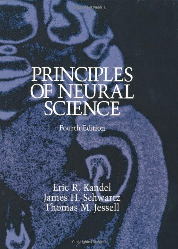 Principles of Neural Science by Eric Kandel