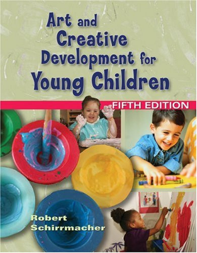 Art and Creative Development for Young Children  by Englebright Fox