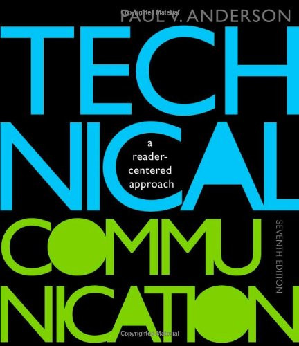 Technical Communication by Paul V Anderson
