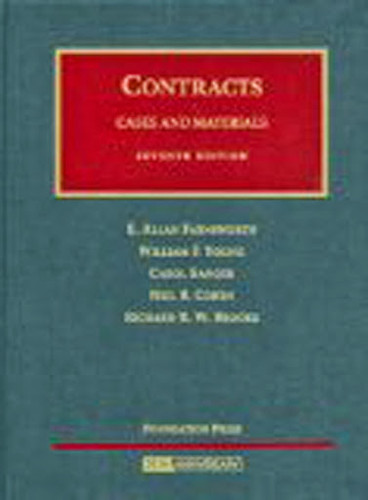Cases and Materials on Contracts by E Allan Farnsworth