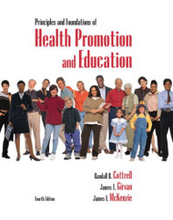 Principles of Health Education and Promotion  by Randall Cottrell