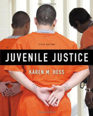 Juvenile Justice by Karen M Hess