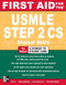 First Aid For The Usmle Step 2 Cs by Tao Le