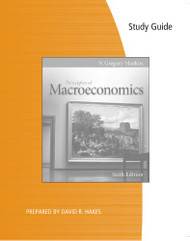 Principles Of Macroeconomics Study Guide - by N Gregory Mankiw
