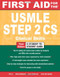 First Aid For The Usmle Step 2 CS by Le Tao