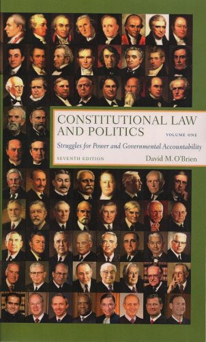 Constitutional Law and Politics volume 1 by O'Brien David M