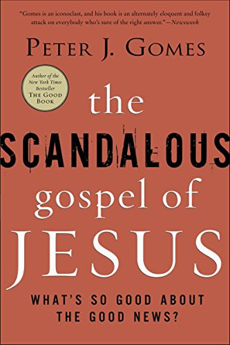 Scandalous Gospel of Jesus