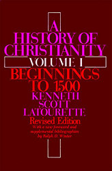 History of Christianity Volume 1: Beginnings to 1500