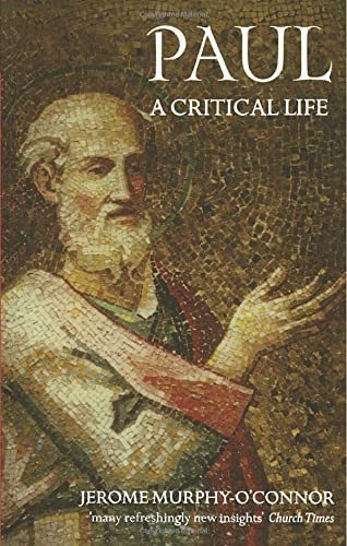 Paul: A Critical Life