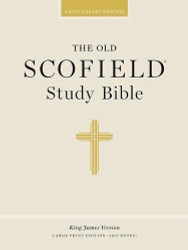 Old Scofield Study Bible KJV Large Print Edition - Black Bonded