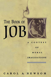 Book of Job: A Contest of Moral Imaginations