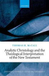 Analytic Christology and the Theological Interpretation of the New
