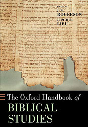 Oxford Handbook of Biblical Studies (Oxford Handbooks)