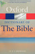 Dictionary of the Bible (Oxford Quick Reference)