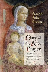 Mary and the Art of Prayer