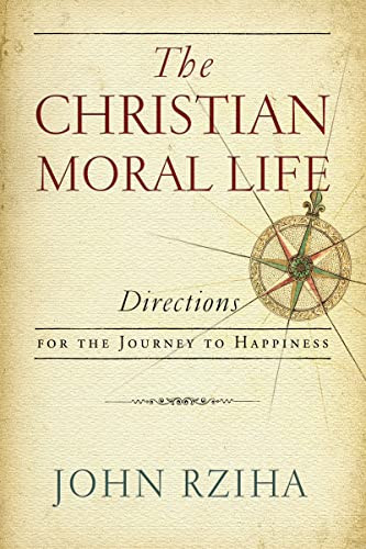 Christian Moral Life The