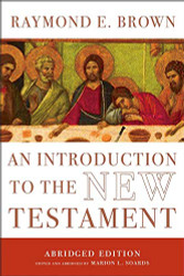 Introduction to the New Testament: The Abridged Edition - The Anchor