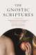 Gnostic Scriptures (The Anchor Yale Bible Reference Library)
