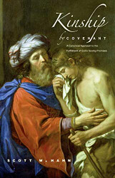 Kinship by Covenant: A Canonical Approach to the Fulfillment of God's