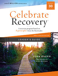 Celebrate Recovery Leader's Guide