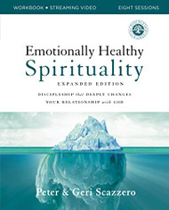 Emotionally Healthy Spirituality Expanded Edition Workbook
