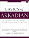 Basics of Akkadian: A Grammar Workbook and Glossary