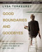 Good Boundaries and Goodbyes Bible Study Guide plus Streaming Video