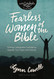 Fearless Women of the Bible