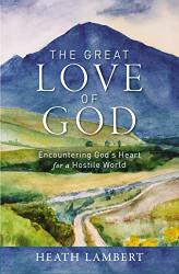 Great Love of God